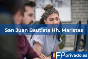 San Juan Bautista Hh. Maristas