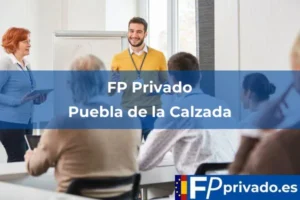 FP Privado en Puebla de la Calzada